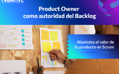 Product Owner como autoridad del Backlog